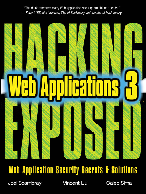Title details for Hacking Exposed Web Applications by Joel Scambray - Available